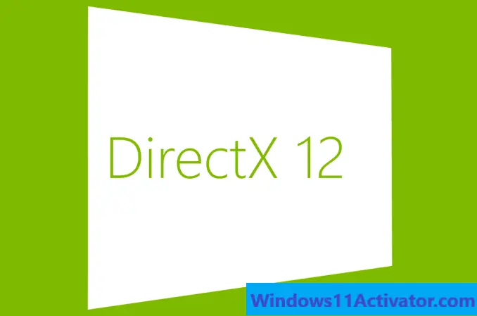 Activate DirectX 12 On Windows 11
